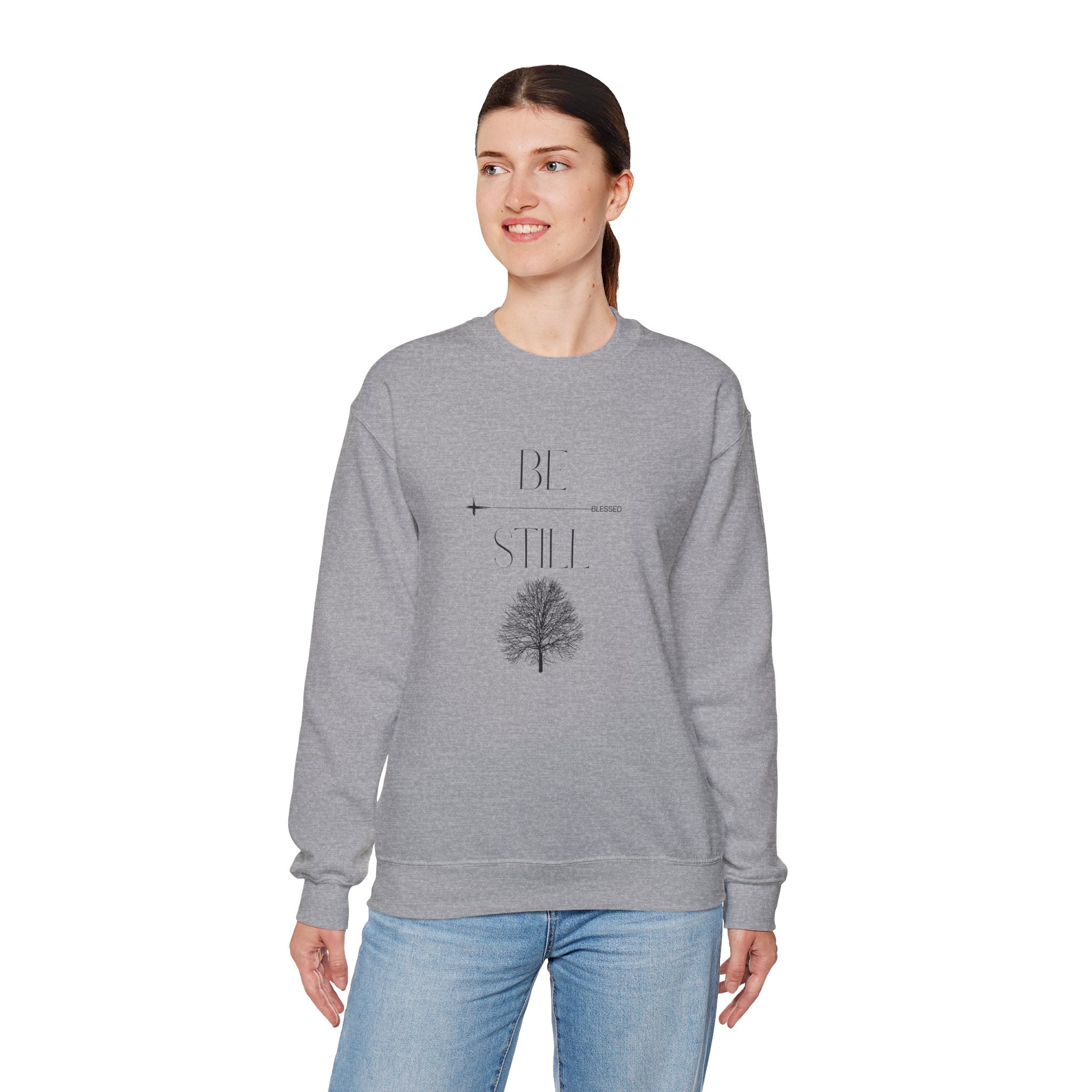 Be Still & Blessed Crewneck UNISEX Sweatshirt — Inspirational Christian Sweatshirt