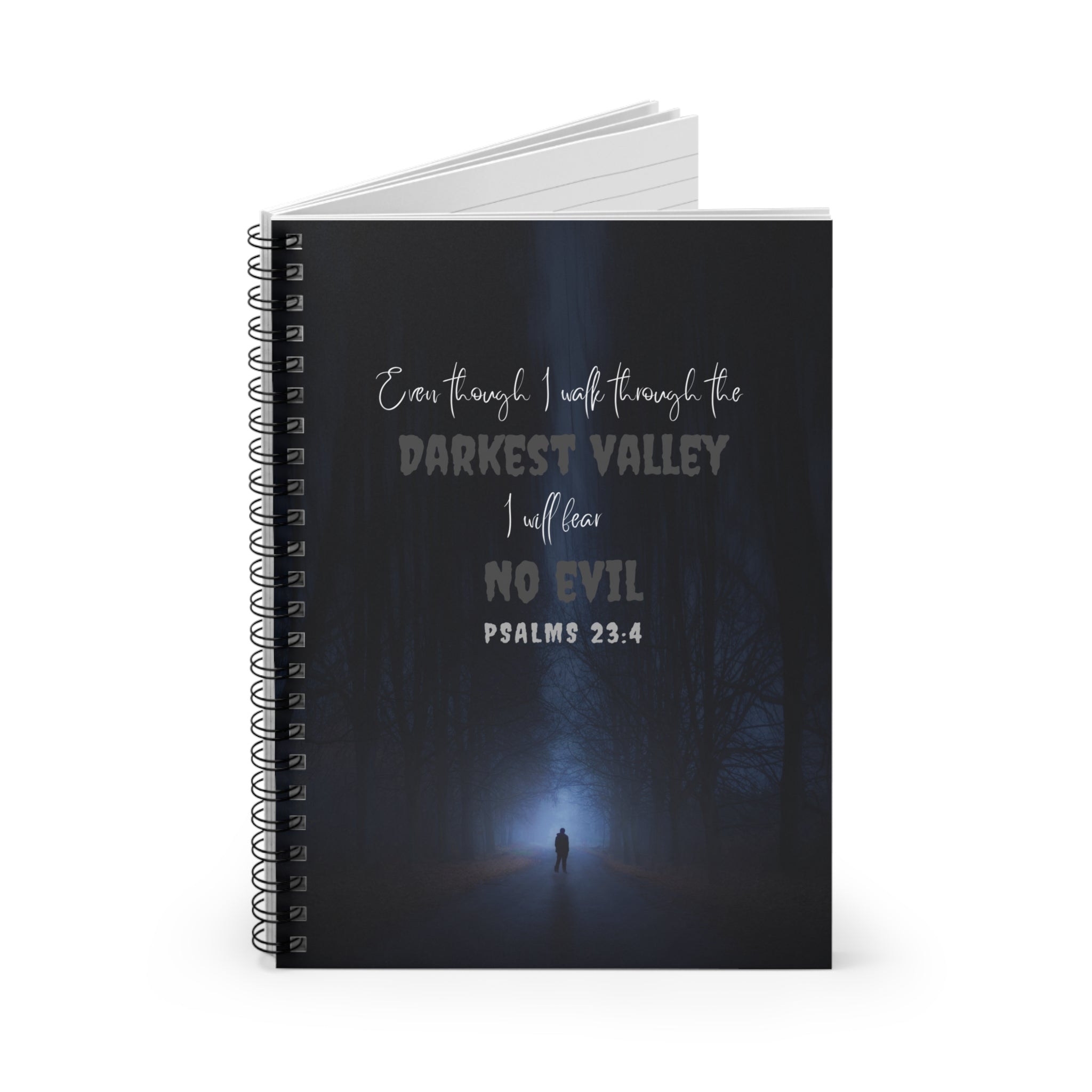 Psalms 23:4 Darkest Valley Spiral Notebook — Christian Inspirational Ruled Journal