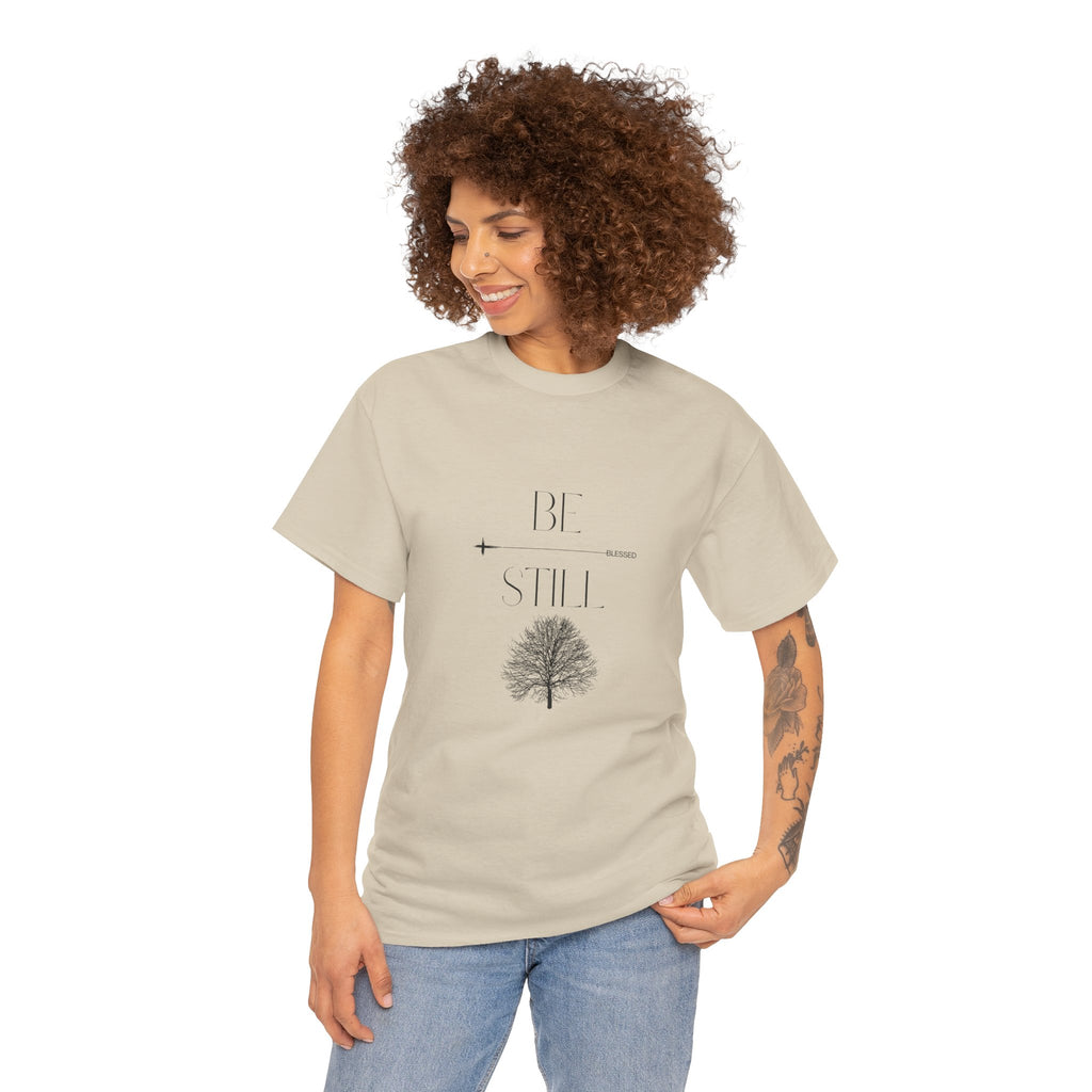 Be Still T-Shirt UNISEX — Minimal Tree Graphic Tee -Medium weight, Breathable