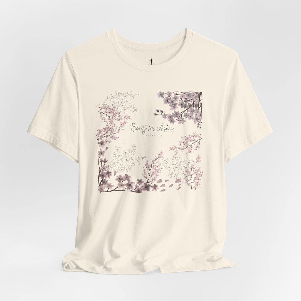 GORGEOUS “BEAUTY FOR ASHES” Women’s Floral Design Tee