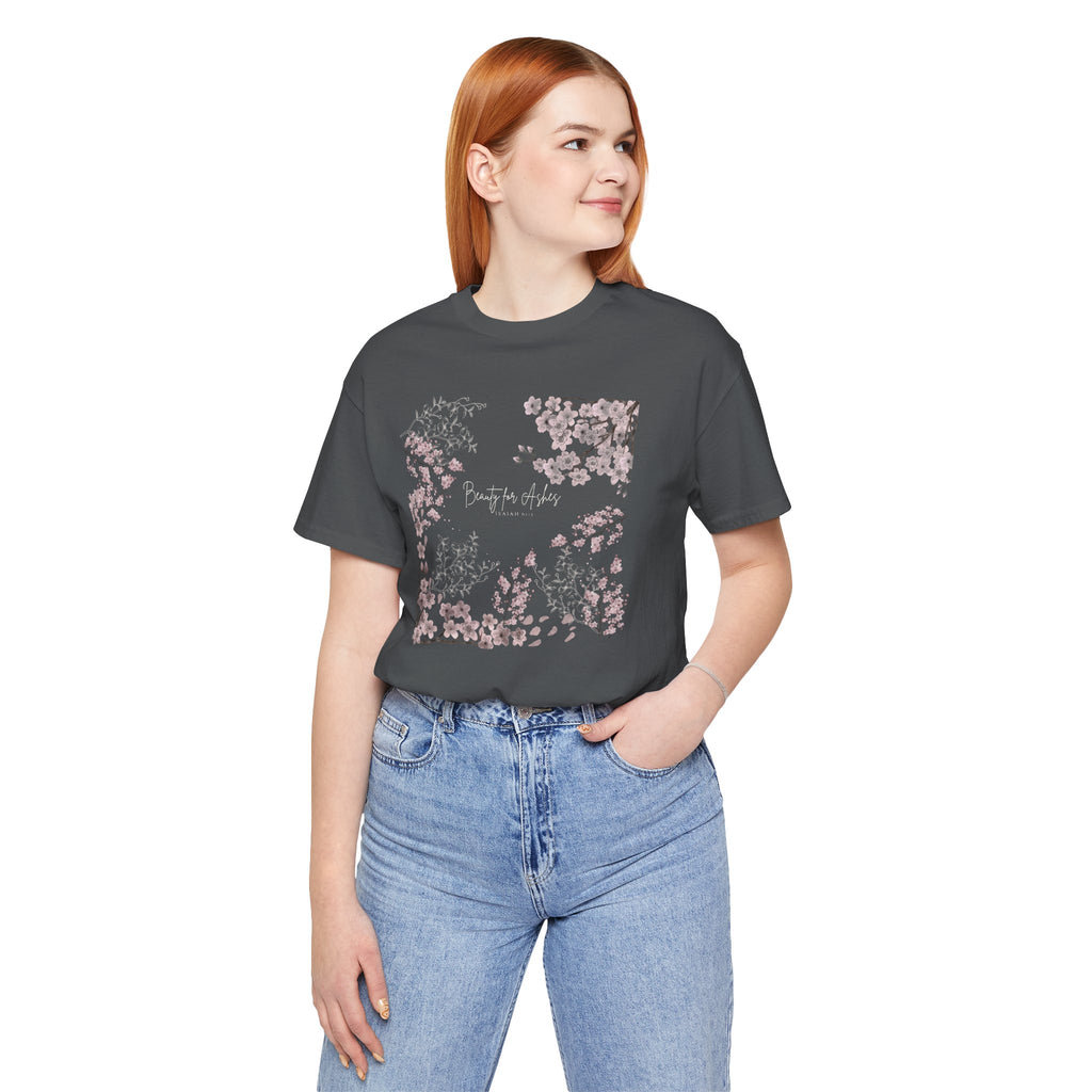 GORGEOUS “BEAUTY FOR ASHES” Women’s Floral Design Tee