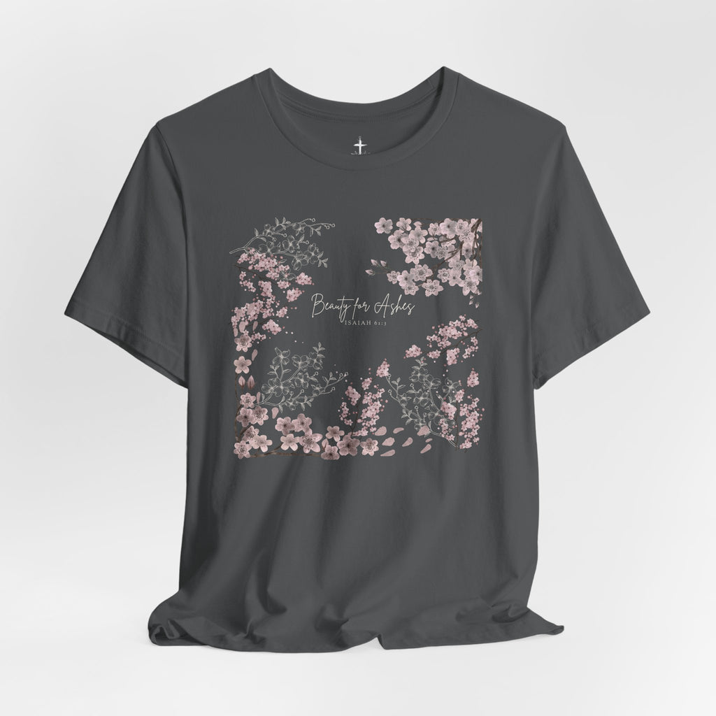 GORGEOUS “BEAUTY FOR ASHES” Women’s Floral Design Tee