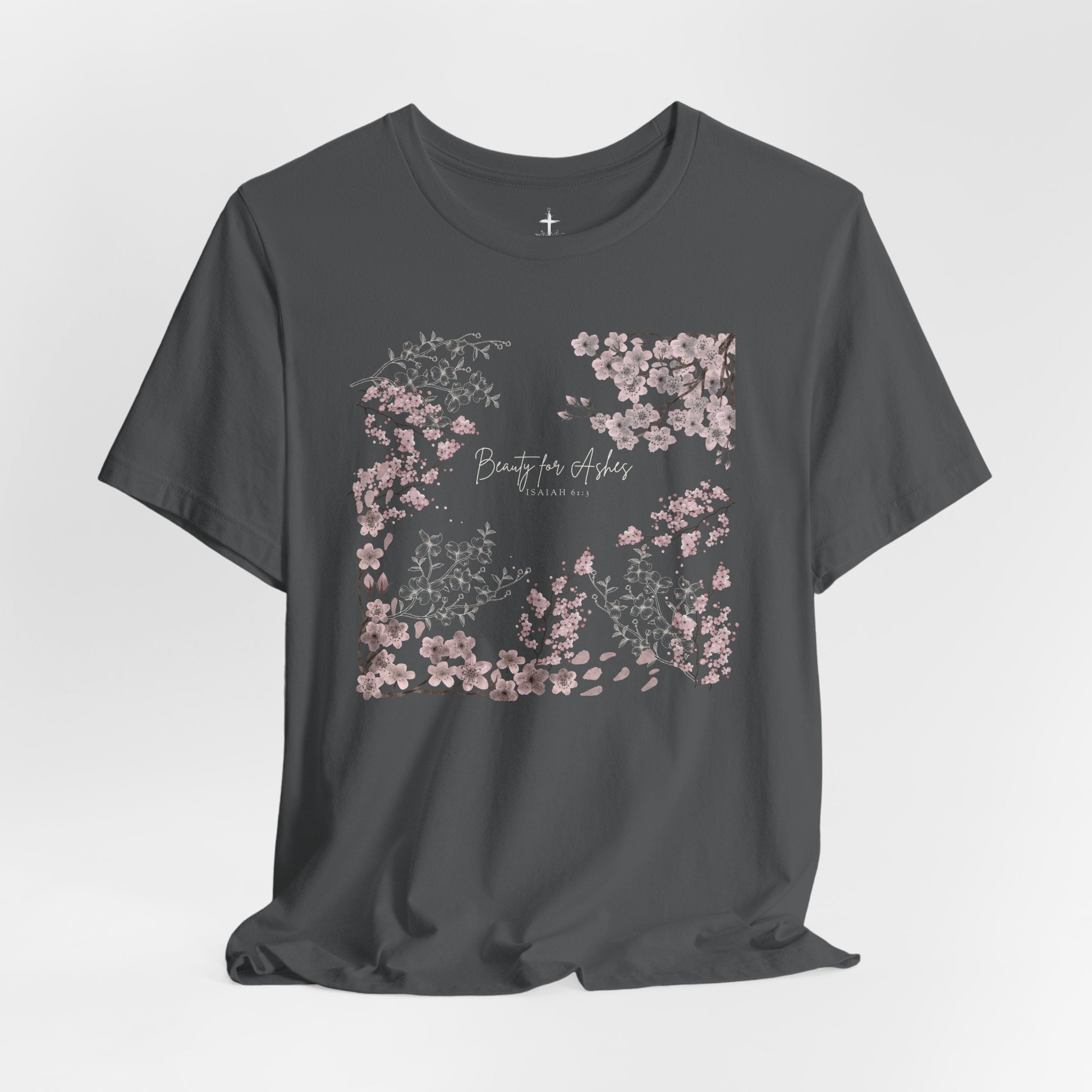 GORGEOUS “BEAUTY FOR ASHES” Women’s Floral Design Tee
