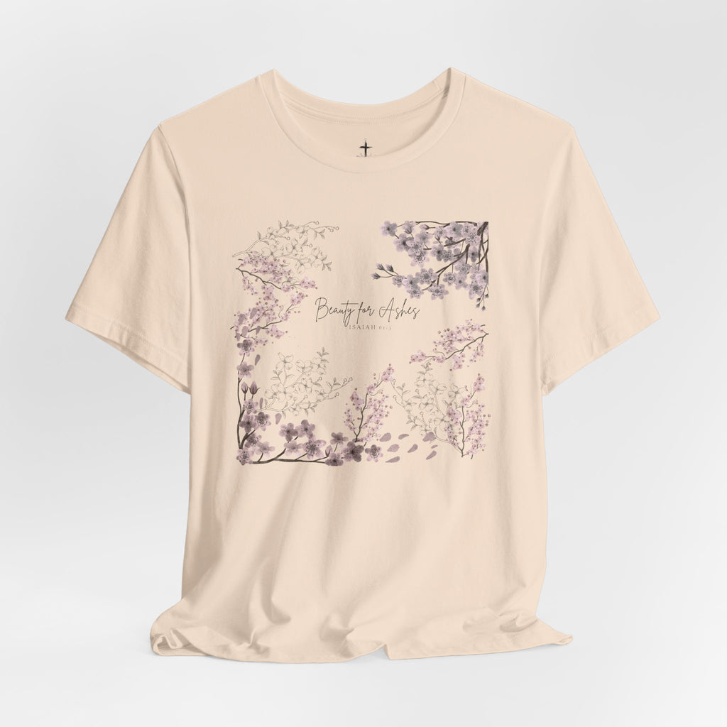 GORGEOUS “BEAUTY FOR ASHES” Women’s Floral Design Tee