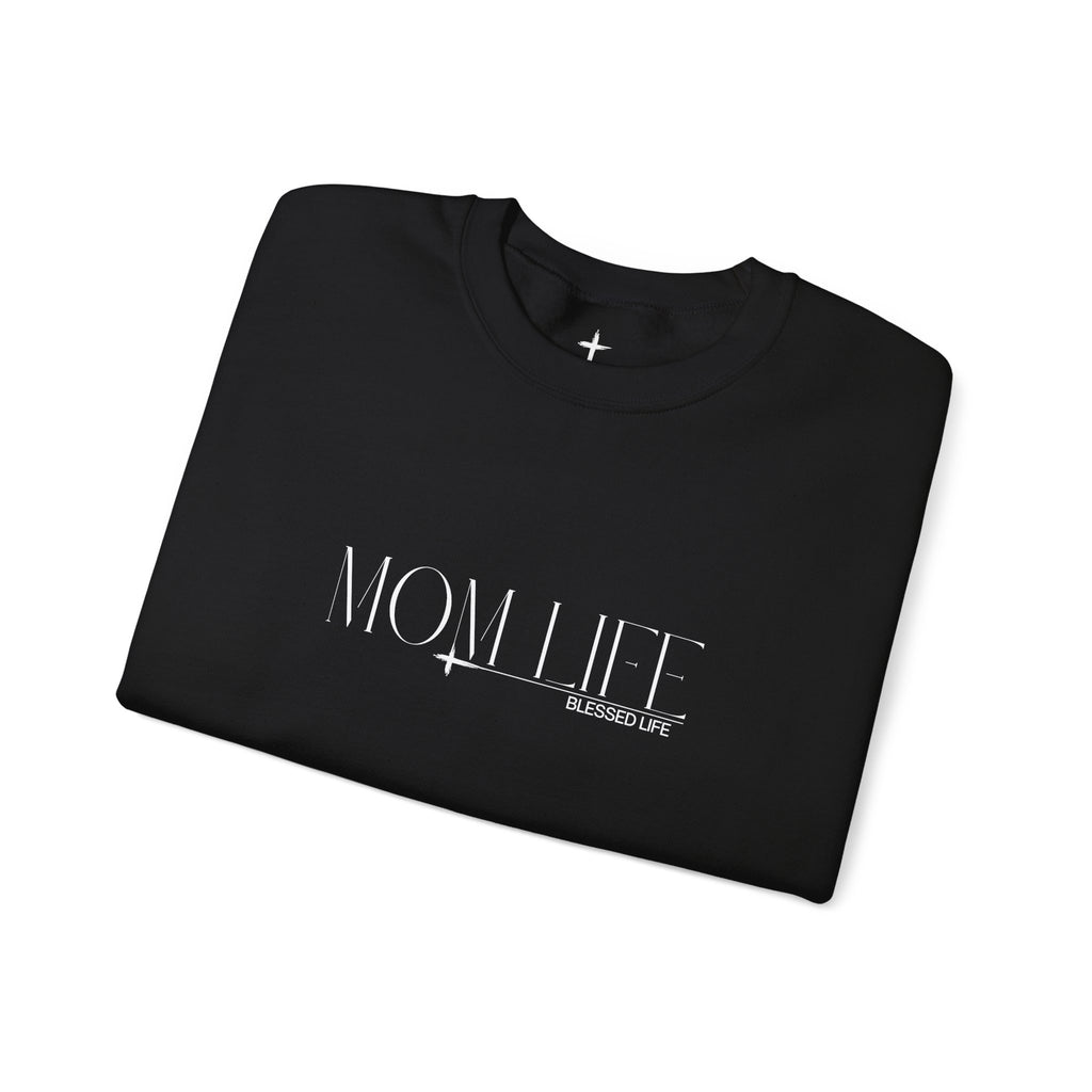 “Mom Life” Blessed Sweatshirt - Crewneck